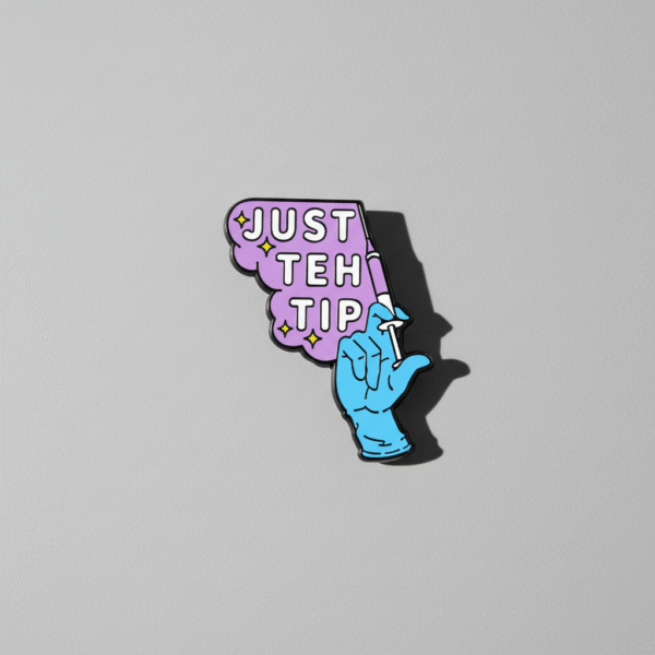 "Just Teh Tip" Syringe Pin